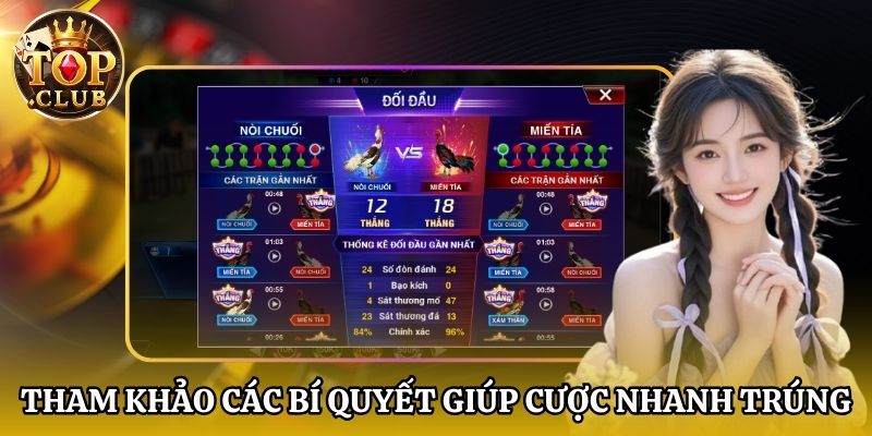 Tham khảo các bí quyết giúp cược nhanh trúng