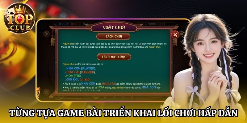 Từng tựa game bài triển khai lối chơi hấp dẫn