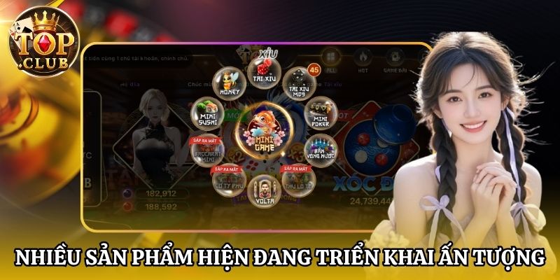 Nhiều sản phẩm hiện đang triển khai ấn tượng