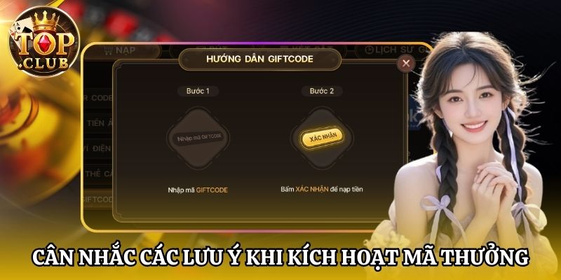 Cân nhắc các lưu ý khi kích hoạt mã thưởng